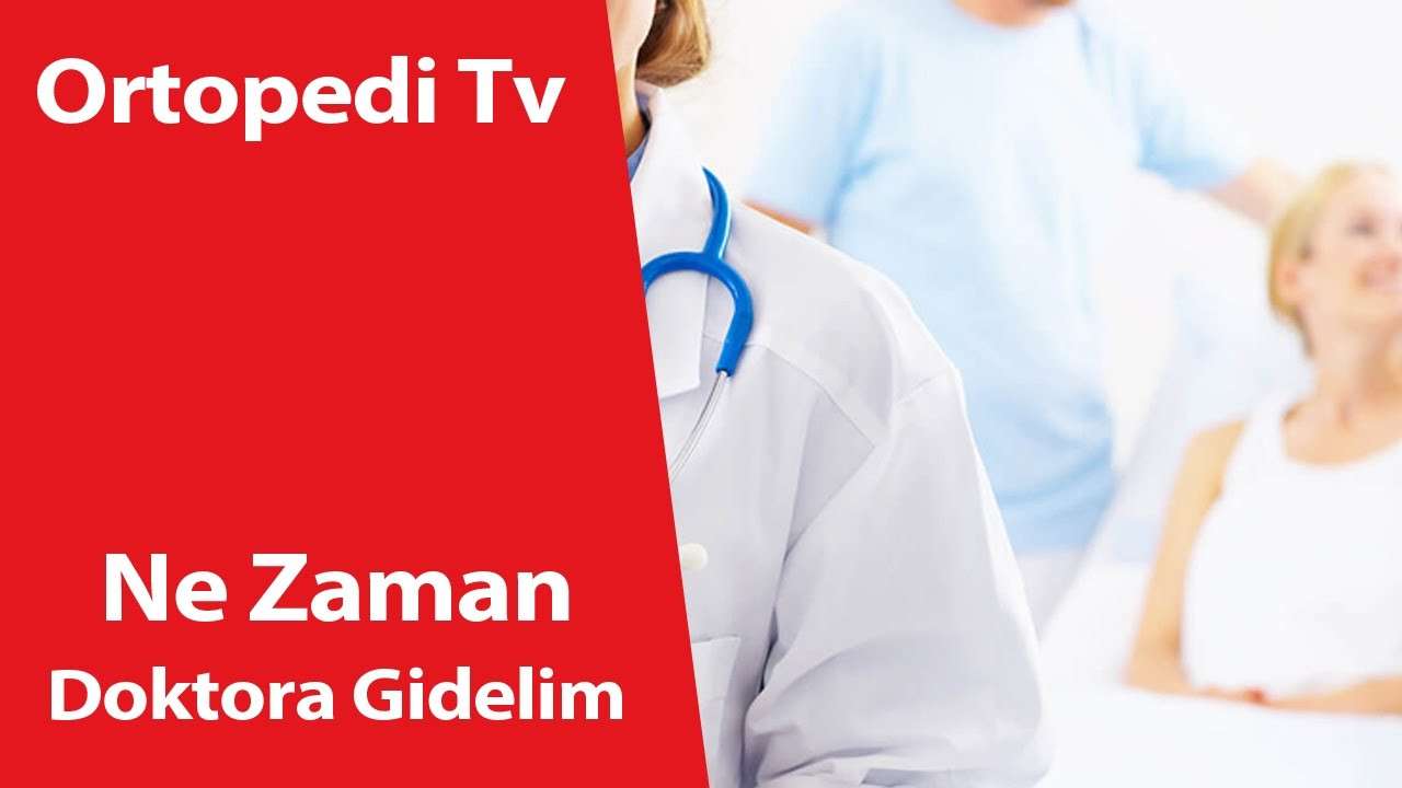 deniz algün,ortopedi,ortopedik bilgi,ortopedi uzmanı,ortopedik,Ne Zaman Doktora Gidelim,Ortopedi Doktor,Doktor,dr deniz algün