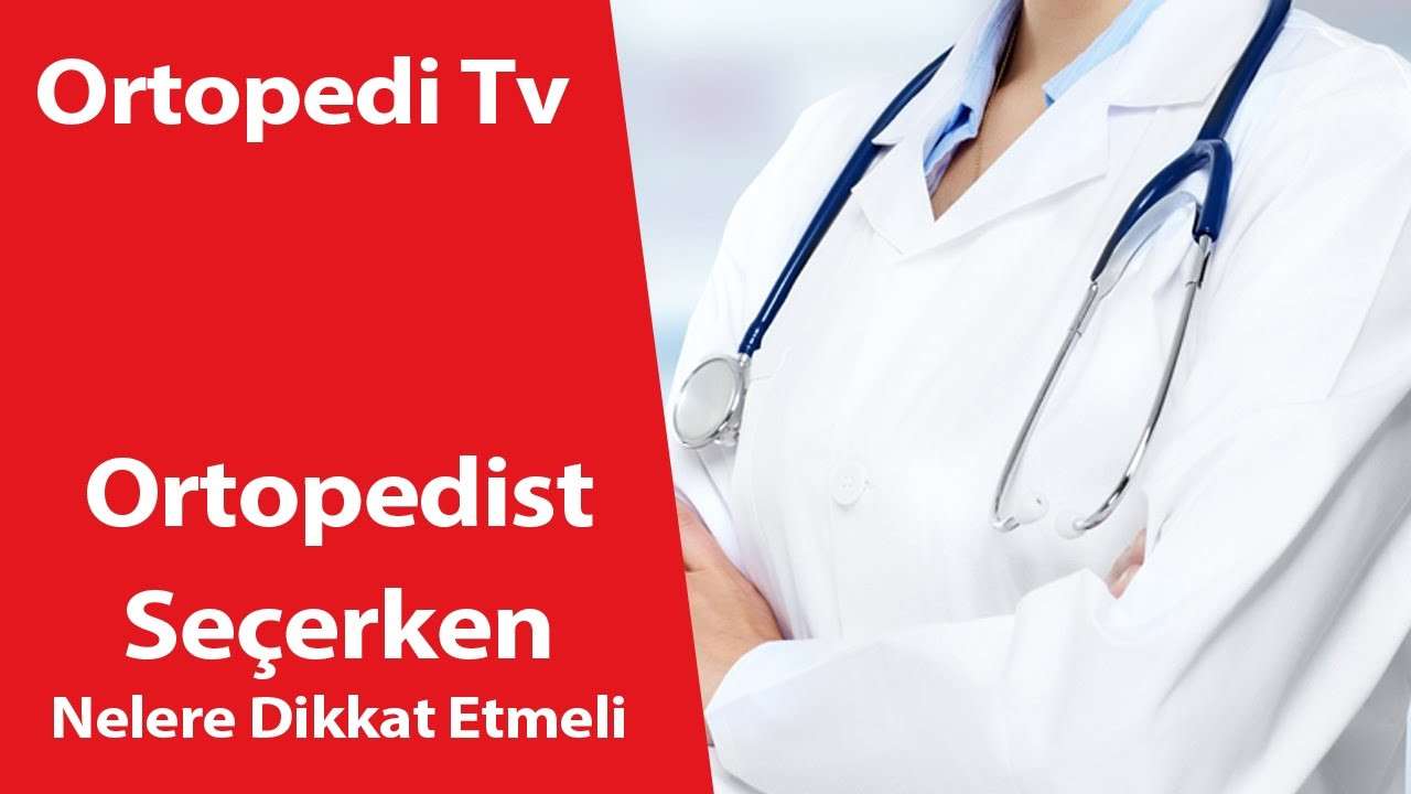 deniz algün,ortopedi,ortopedik bilgi,ortopedi uzmanı,ortopedik,Ortopedist Seçerken Nelere Dikkat Etmeli,Ortopedist,Ortopedist Seçimi,Doktor Seçimi,doktor,dr deniz algün